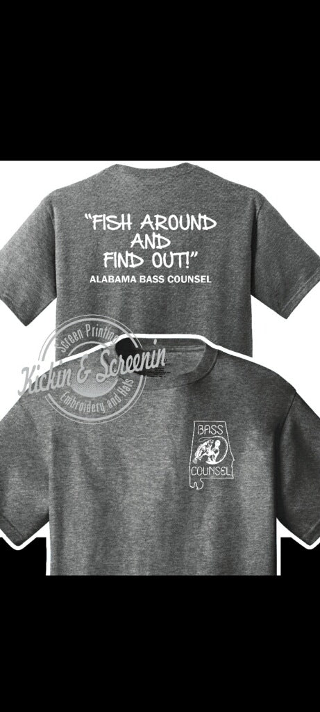 Fish Around and Find Out T-shirt